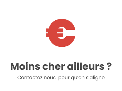 moins cher ailleurs, contctez nous pour qu'on s'aligne